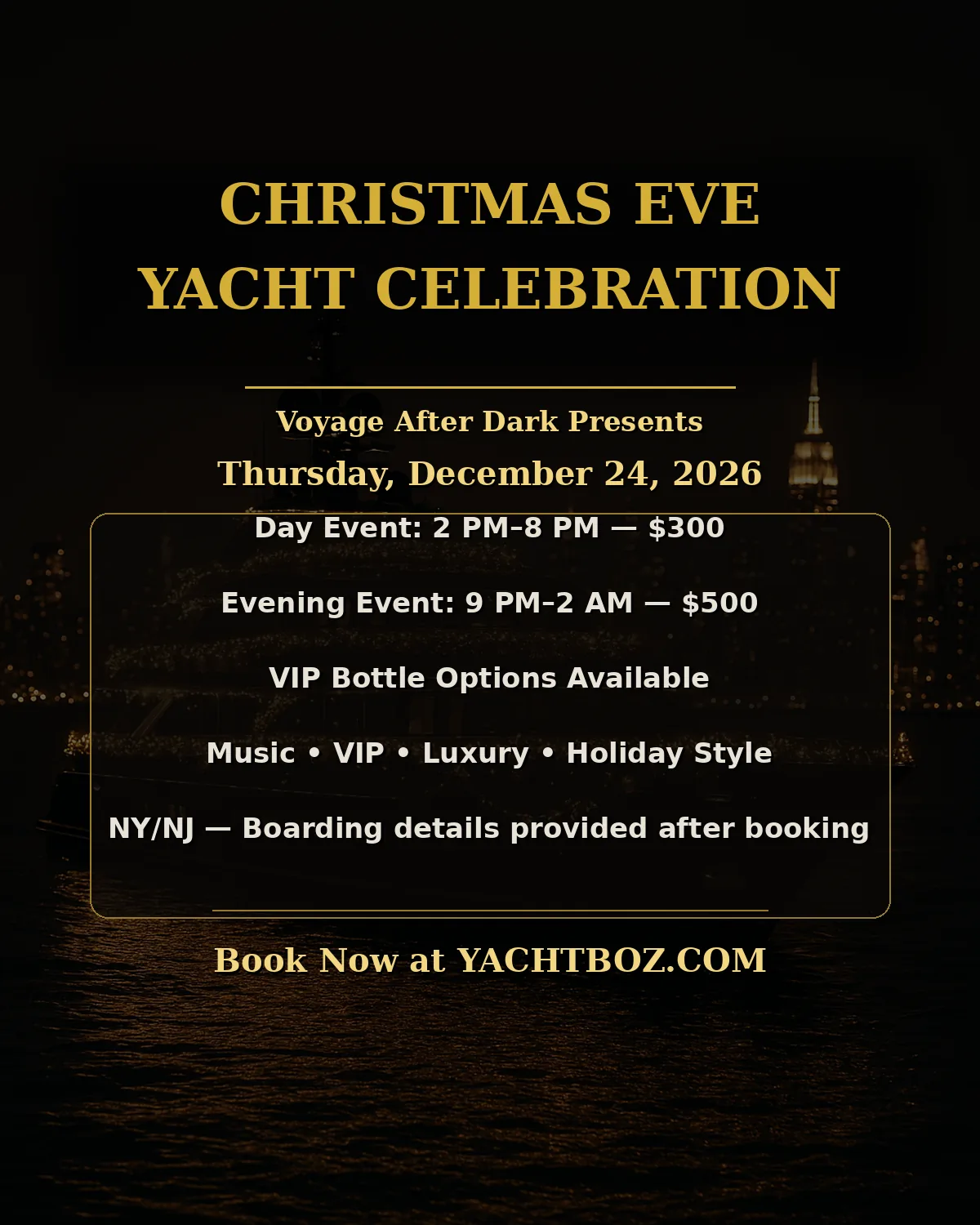 Official Voyage After Dark Christmas Eve Yacht Celebration flyer — Thursday, December 24, 2026